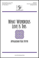 What Wondrous Love Is This Unison/Two-Part choral sheet music cover